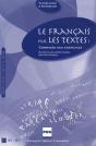 Le Français Par Les Textes T.1 ; Corrigés - Preview
