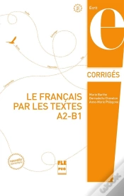 Capa do artigo Le Français Par Les Textes Tome 1 ; Corrigés