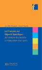 Le Français Sur Objectif Spécifique ; De L'Analyse Des Besoins À L'Élaboration D'Un Cours - Preview