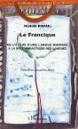 Le Francique ; De L'Etude D'Une Langue Minoree A La Socio-Didactique Des Langues - Preview