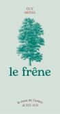 Le Frêne - Preview