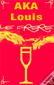 Capa do artigo Le Frere - Salutations A Mes Freres En Iv