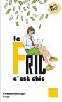 Le Fric, C'Est Chic - Preview