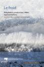 Le Froid - Adaptation, Production, Effets, Representations - Preview