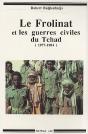 Le Frolinat Et Les Guerres Civiles Du Tchad - Preview