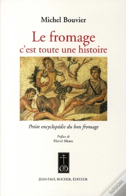 Capa do artigo Le Fromage ; C'Est Toute Une Histoire