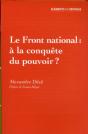 Le Front National : À La Conquête Du Pouvoir ? - Preview