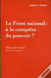 Capa do artigo Le Front National : À La Conquête Du Pouvoir ?