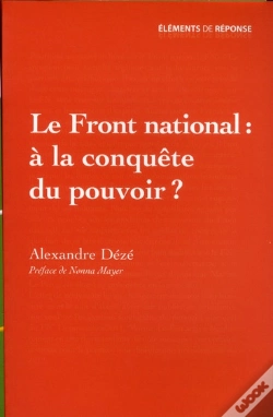 Capa do artigo Le Front National : À La Conquête Du Pouvoir ?