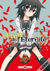 Le Fruit De L'Eternite T03