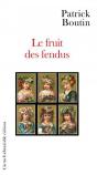 Le Fruit Des Fendus - Preview
