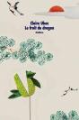 Le Fruit Du Dragon - Preview