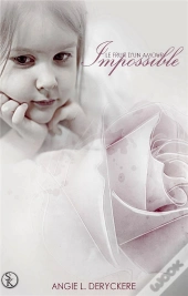 Le Fruit D'Un Amour Impossible 1