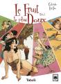 Le Fruit Le Plus Doux (1) - Preview