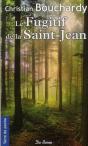 Le Fugitif De La Saint-Jean - Preview