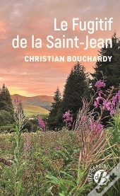 Le Fugitif De La Saint-Jean