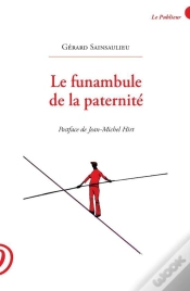 Capa do artigo Le Funambule De La Paternité