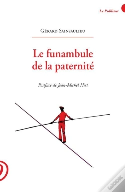 Capa do artigo Le Funambule De La Paternité