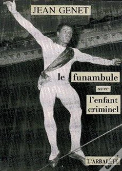 Capa do artigo Le Funambule - L'Enfant Criminel