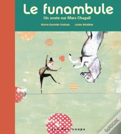 Capa do artigo Le Funambule ; Un Conte Sur Marc Chagall