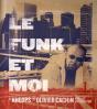 Le Funk Et Moi - Preview