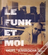 Le Funk Et Moi