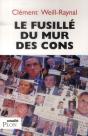 Le Fusille Du Mur Des Cons - Preview