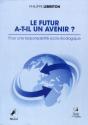 Le Futur A-T-Il Un Avenir ? - Preview
