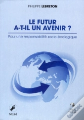 Le Futur A-T-Il Un Avenir ?