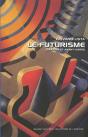 Le Futurisme - Preview
