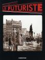 Le Futuriste - Preview