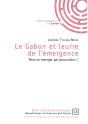 Le Gabon Et Leurre De L'Émergence - Preview