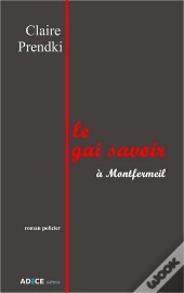 Le Gai Savoir A Montfermeil