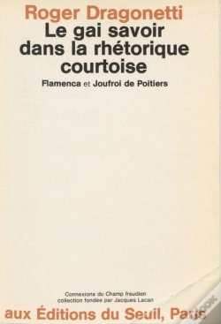 Capa do artigo Le Gai Savoir Dans La Rhetorique Courtoise. Flamenca Et Joufroi De Poitiers