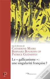 Capa do artigo Le "Gallicanisme", Une Singularite Francaise ?