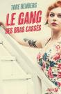Le Gang Des Bras Casses - Preview