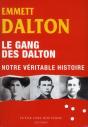 Le Gang Des Daltons ; Notre Veritable Histoire - Preview