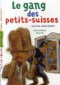 Le Gang Des Petits-Suisses - Preview