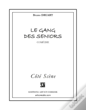 Capa do artigo Le Gang Des Seniors