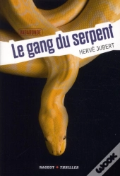 Le Gang Du Serpent (Vagabonde, T.2)