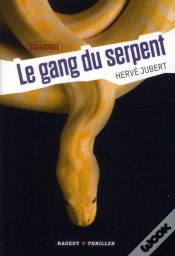 Capa do artigo Le Gang Du Serpent (Vagabonde, T.2)
