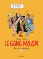 Le Gang Mazda ; Intégrale Tome 1 - Preview