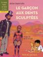 Le Garçon Aux Dents Sculptées : Enquête N°1 - Preview