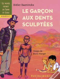 Capa do artigo Le Garçon Aux Dents Sculptées : Enquête N°1