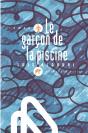 Le Garcon De La Piscine - Preview