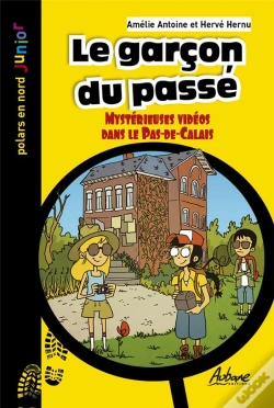 Capa do artigo Le Garcon Du Passé : Mystérieuses Vidéos Dans Le Pas-De-Calais