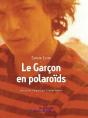 Le Garcon En Polaroids - Preview