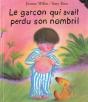 Le Garcon Qui Avait Perdu Son Nombril - Preview