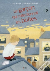 Capa do artigo Le Garçon Qui Collectionnait Les Boîtes