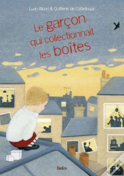 Capa do artigo Le Garçon Qui Collectionnait Les Boîtes